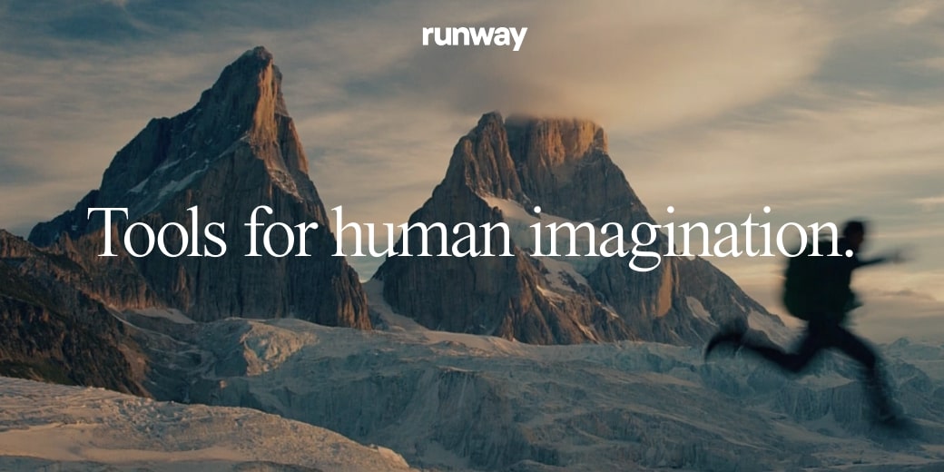 Runway | Tools for human imagination.